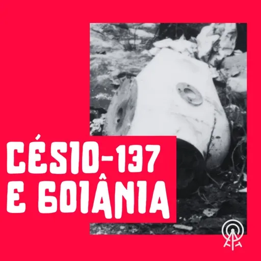 Césio-137 e Goiânia
