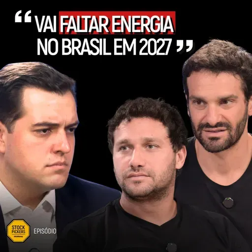 #307 VAI FALTAR ENERGIA NO BRASIL E A ENEVA PODE GANHAR DINHEIRO COM ISSO