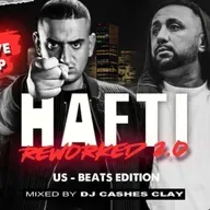 DJ Cashesclay präsentiert: Haftbefehl Reworked 2.0 - U.S Beat Edition