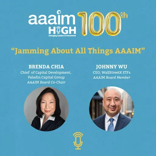Brenda Chia, Chief of Capital Development, Paladin Capital Group and Johnny Wu, CEO, WallStreetX ETFs "Jamming about all things AAAIM"