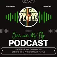 Entrevista a #MatíasFerreyra - Director de #UnaCasaConDosPerros