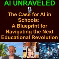 The case for using AI in schools: A Blueprint for Navigating the Next Educational Revolution