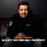 Fotonørds - Sesong 2 - Episode 06: Bli kjent med Thor-Aage i Photoevent