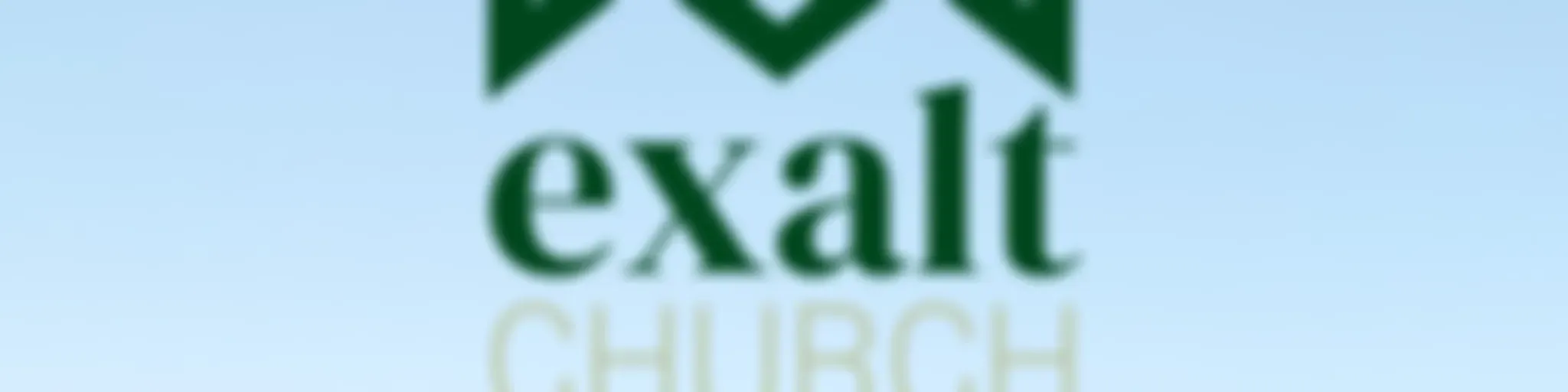 Exalt Church