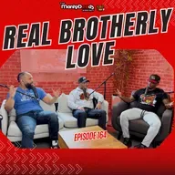 The Many Complications of Showing Your Boy Some Love! I Ep. 164