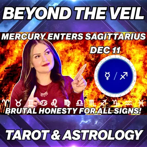 Mercury in Sagittarius 2025: Brutal Honesty Activated – All 12 Signs