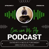 Entrevista a #NicolasTorchinsky - Director de #ElPolvo