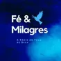 Rádio Fé & Milagres