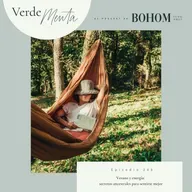 Episodio 208. Verano y energía: secretos ancestrales para vivir mejor