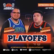 JARARACAS #38 | FINAIS DE CONFERÊNCIA DA NBA