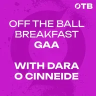 Dara Ó Cinnéide: The Irish language, anticlimactic final whistles & influence of Páidí Ó Sé! | OFF THE BALL BREAKFAST