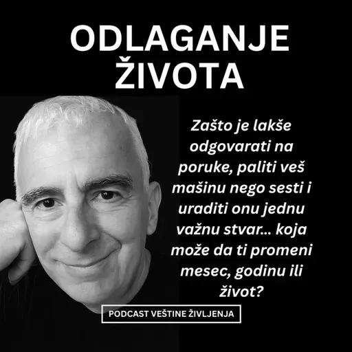 ODLAGANJE ŽIVOTA
