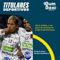 Once Caldas, a un paso de octavos de Copa Sudamericana: noticias deportivas del 16 de julio