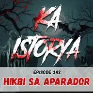 Episode 342 : Hikbi sa Aparador