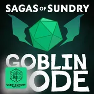 Introducing Sagas of Sundry: Goblin Mode