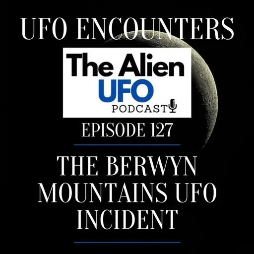 The Berwyn Mountains UFO incident