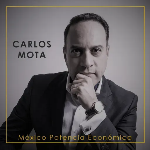 México Potencia Económica, 25 de Marzo 2020.