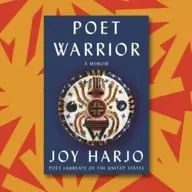 In 'Poet Warrior', Joy Harjo uses poetry to deal with pain and heal