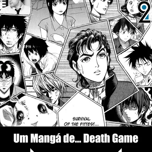 Mangá² #362 - Um Mangá de... Death Game