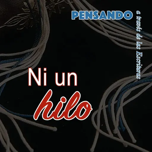 Ni un hilo