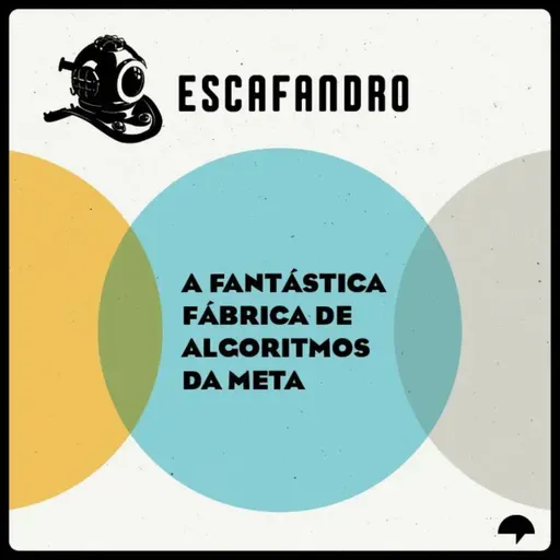 159: A fantástica fábrica de algoritmos da Meta