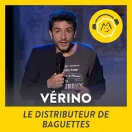 Vérino - Le distributeur de baguettes (2015)