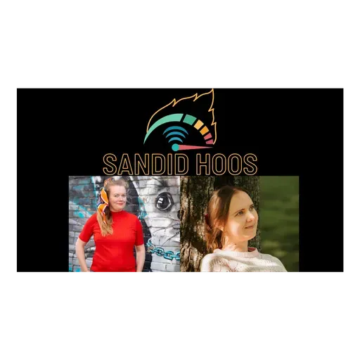 27.Sandid Hoos Podcast-Võrdsed Võimalused projekti saade