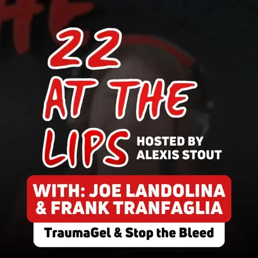 TraumaGel and Stop the Bleed | with Joe Landolina & Frank Tranfaglia