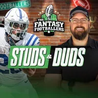 Week 3 Studs & Duds + Broken Offenses - Fantasy Football Podcast for 9/22
