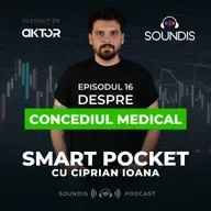 Episodul 16 - Despre concediul medical