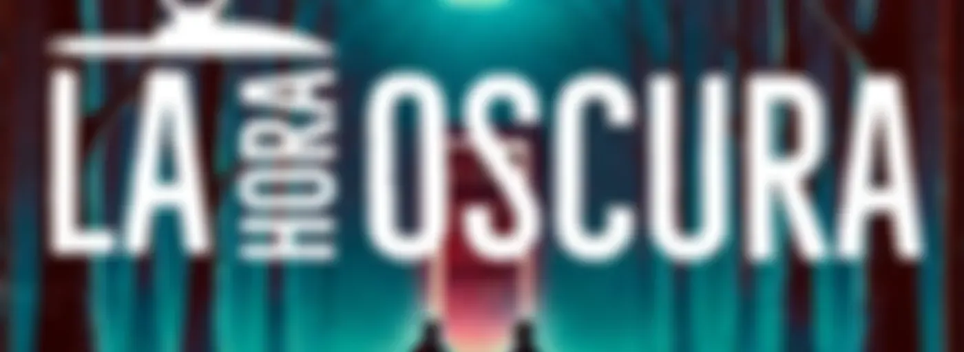 La Hora Oscura