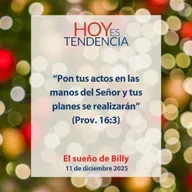 El sueño de Billy ~ Devocional de Jóvenes ~ 11 de diciembre 2025