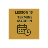 Lesson 15 | Termine machen | Making Appointments | German A1 (Telugu)