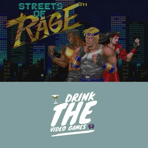 Streets of Rage - Beat 'em Ups Explored