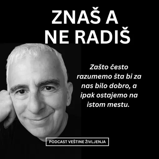 ZNAŠ A NE RADIŠ