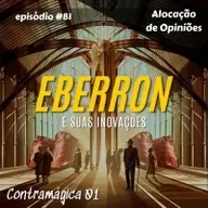 Contramágica | Eberron e suas inovações
