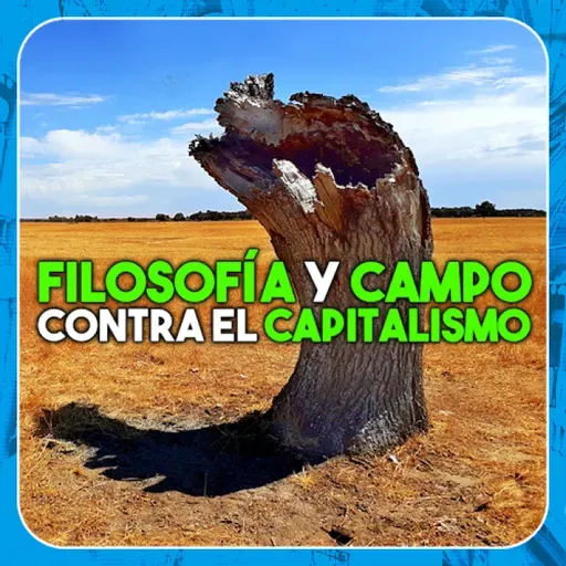 Filosofía y campo contra el capitalismo - Radioactividad/Economía Directa