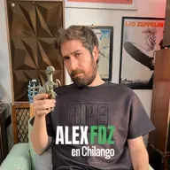 Alex Fdz en Chilango: Jueves 04 de septiembre de 2025