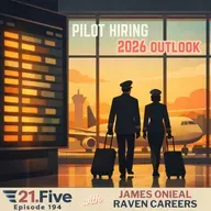 194. What Will Pilot Hiring Really Look Like in 2026?