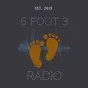 6 Foot 3 Radio
