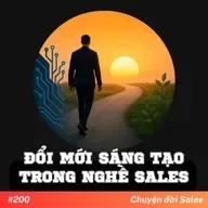#200. Đổi mới sáng tạo trong nghề sales