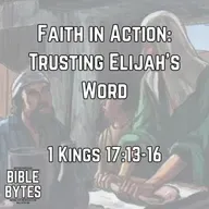 Faith in Action: Trusting Elijah’s Word