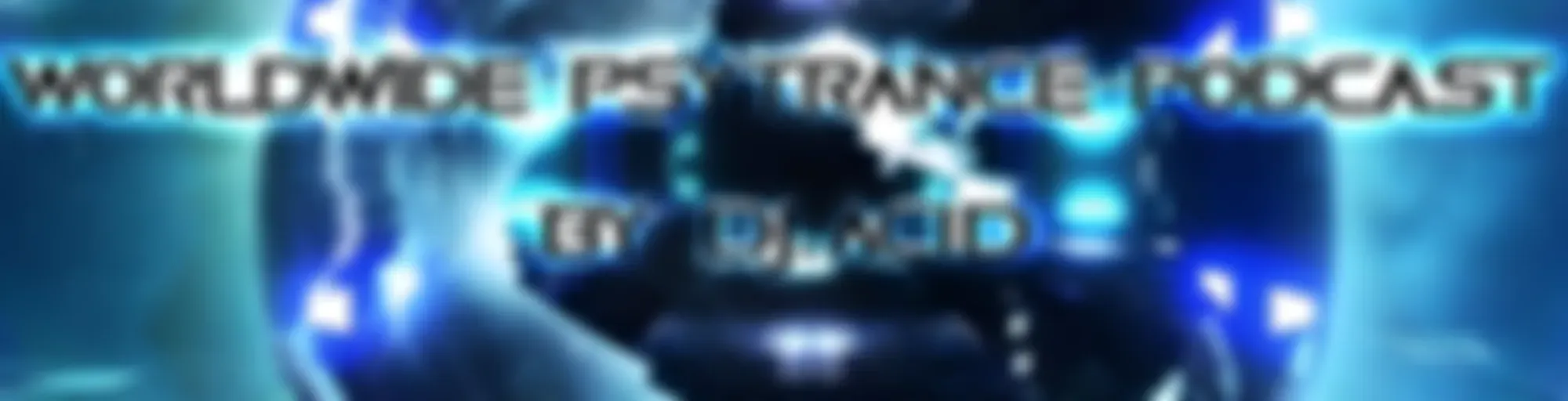 Galaxy - Worldwide PsyTrance Podcast by Dj.Ac1d