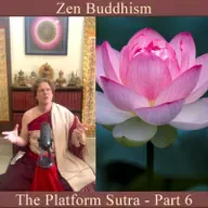 The Platform Sutra - Part 6