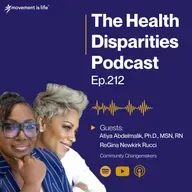 Strengthening Communities from Within: Equity, Wellness, and Collective Action with Dr. A and ReGina