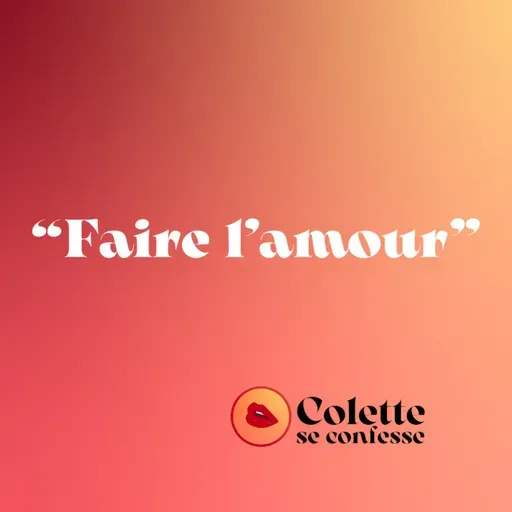Faire l'amour