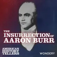 FAN FAVORITE: The Insurrection of Aaron Burr | The Severance of the Union | 3