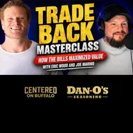 Trade Back Masterclass: How the Bills Maximized Value with Joe Marino and Eric Wood