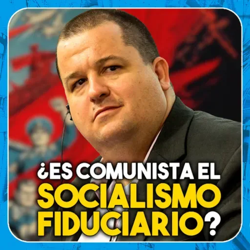 ¿Es el socialismo fiduciario una propuesta comunista? - Economía Directa