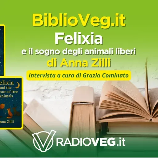 Felixia e il sogno degli animali liberi
